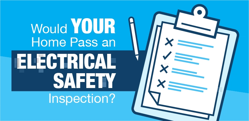 Electrical Safety Inspection.