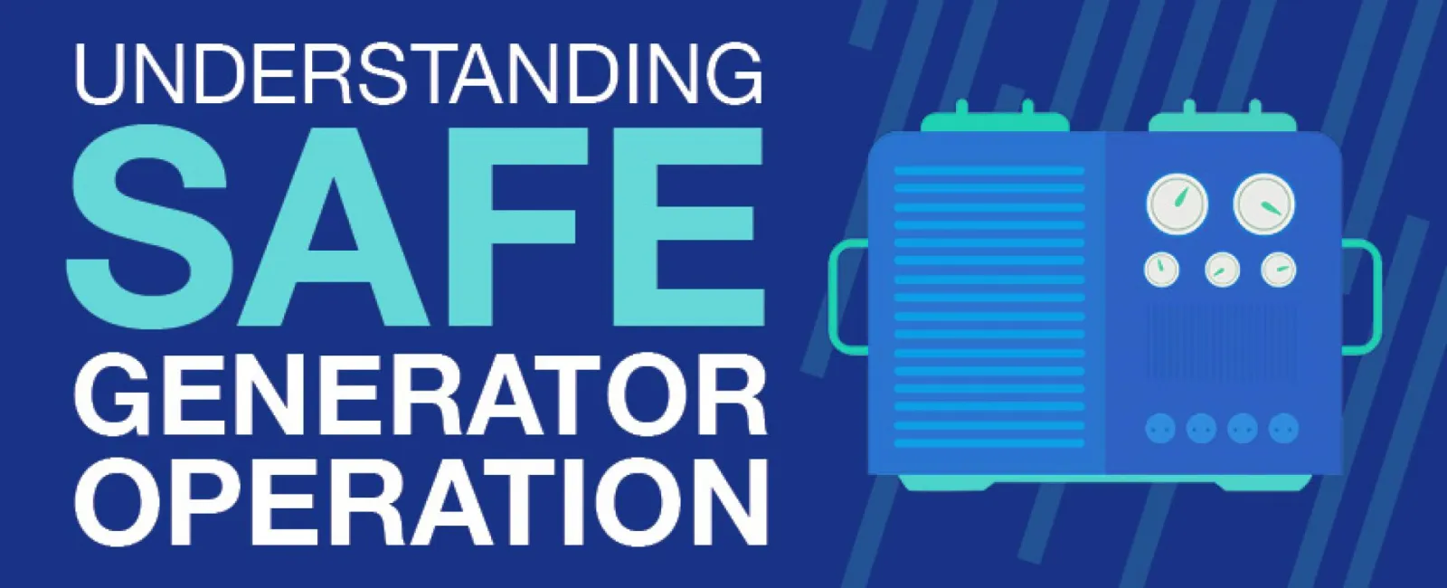 Safe Generator Operation
