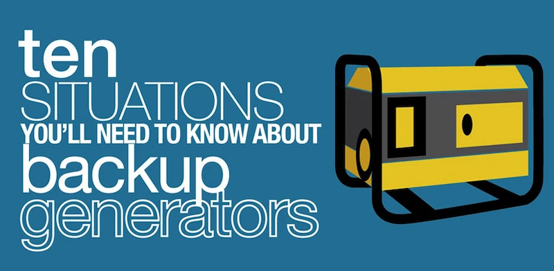 Mr. Electric graphic-10 Situations you'll Need to Know About Backup Generators